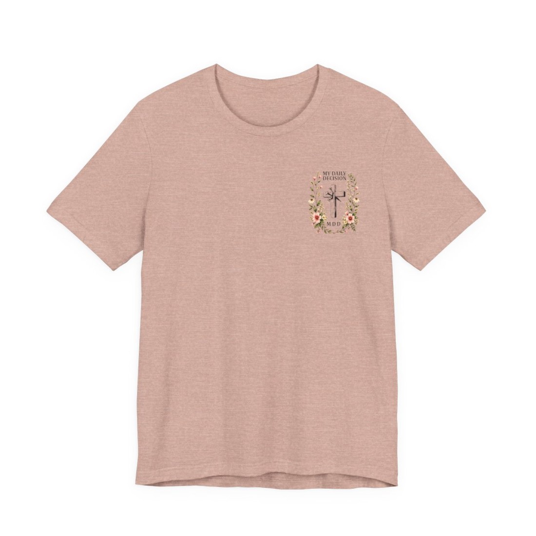 God First Cross Tee — “My Daily Decision” Floral Christian T-Shirt