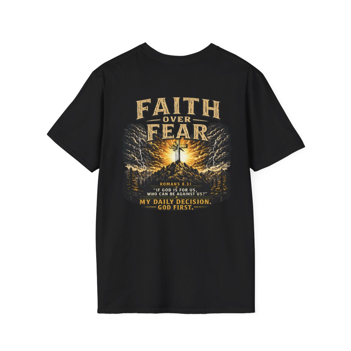 Faith Over Fear T-Shirt — "My Daily Decision (MDD)" Christian Graphic Tee