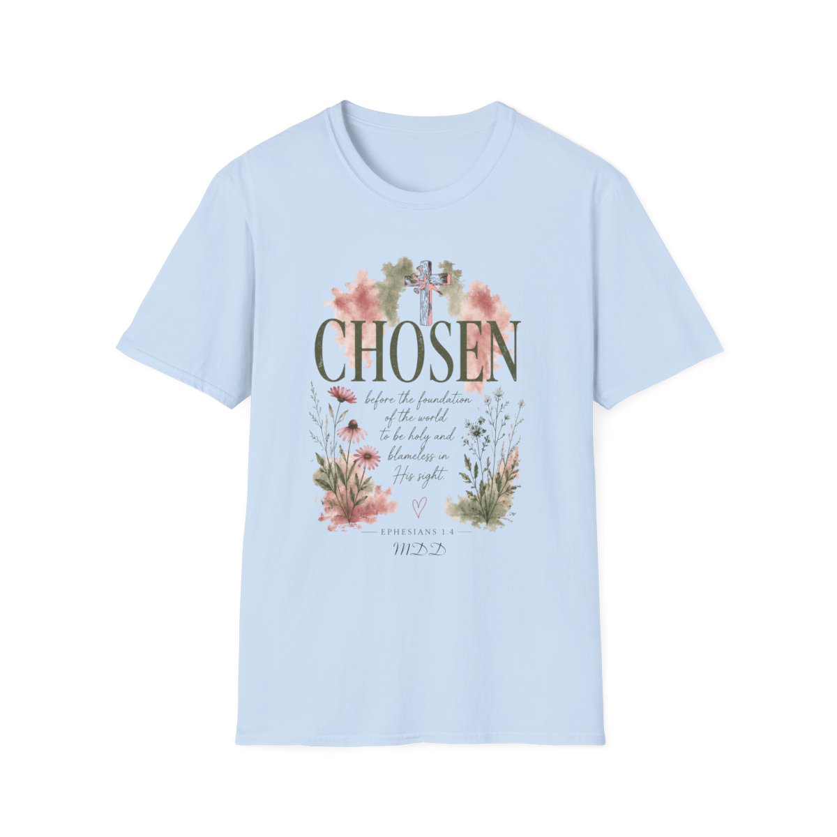 Chosen Floral Christian T-Shirt — "Chosen" Scripture Faith Tee