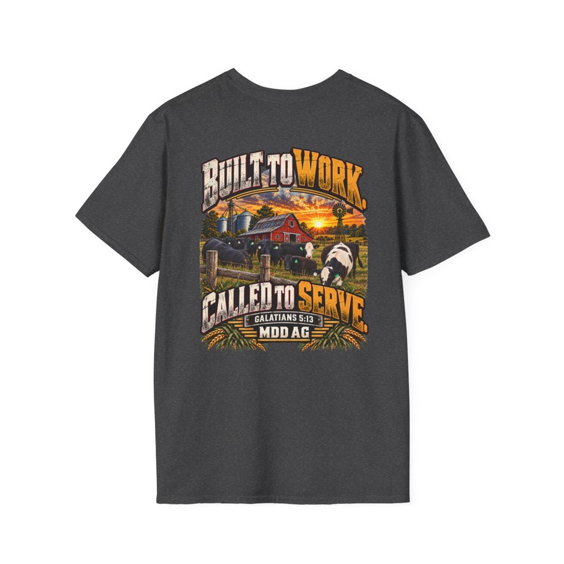 Built to Work, Called to Serve T-Shirt — Farming Faith Graphic Tee
