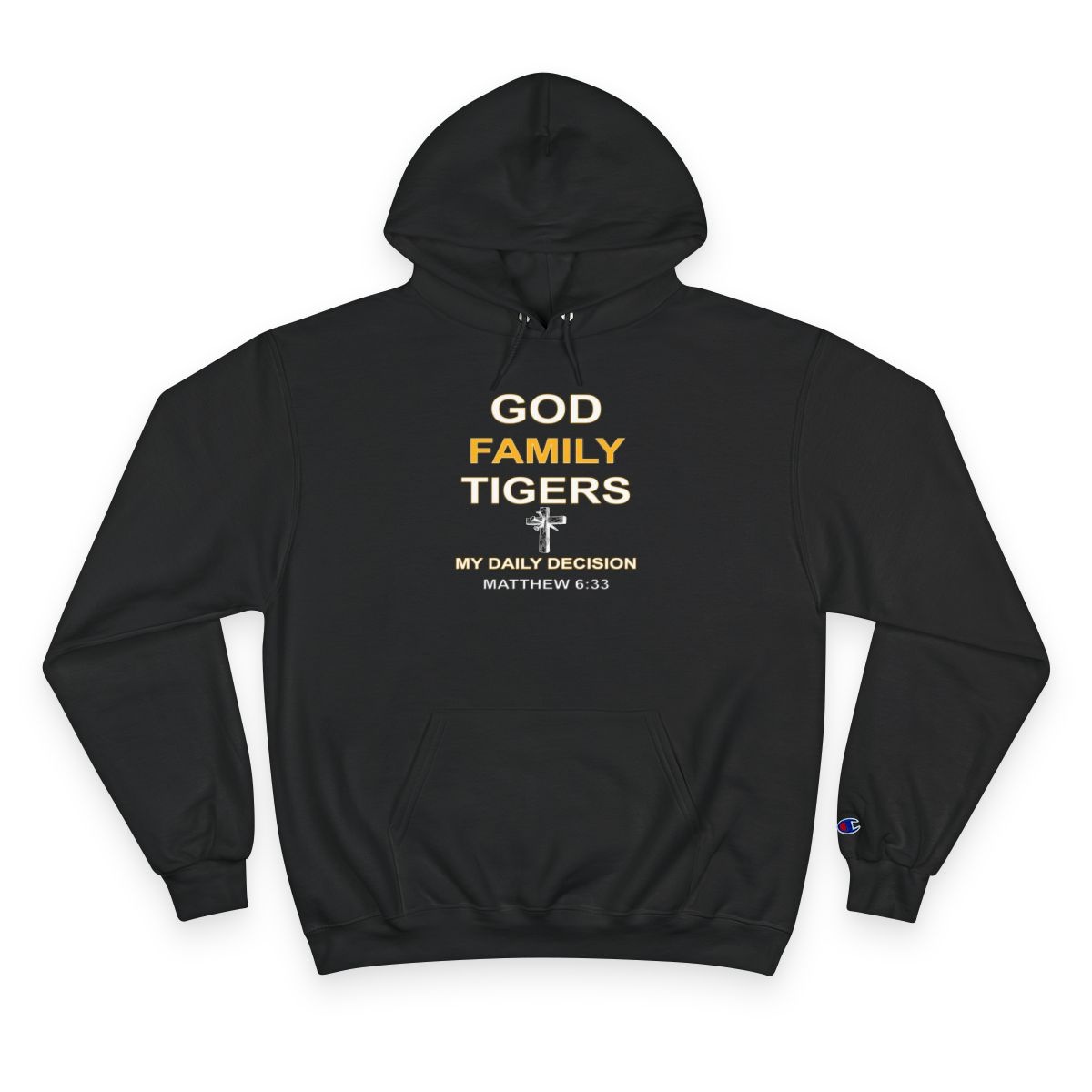 God Family Tigers Hoodie — Matthew 6:33 Faith-Based Champion Sweatshirt