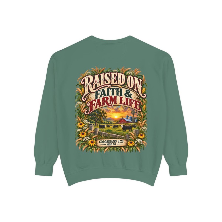 Raised on Faith & Farm Life Sweatshirt — 'Raised on Faith & Farm Life' Graphic